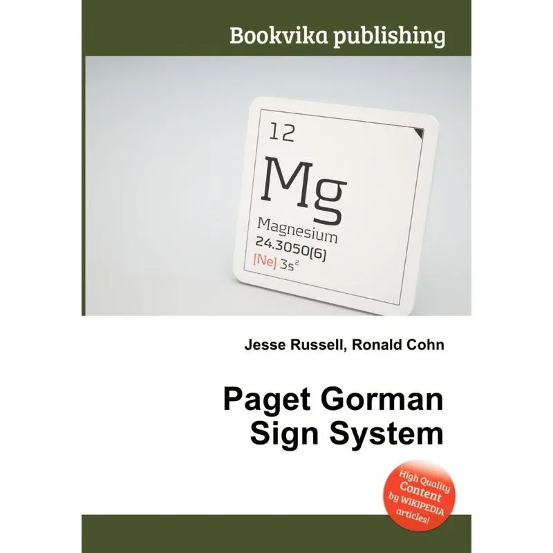 Paget Gorman Sign System