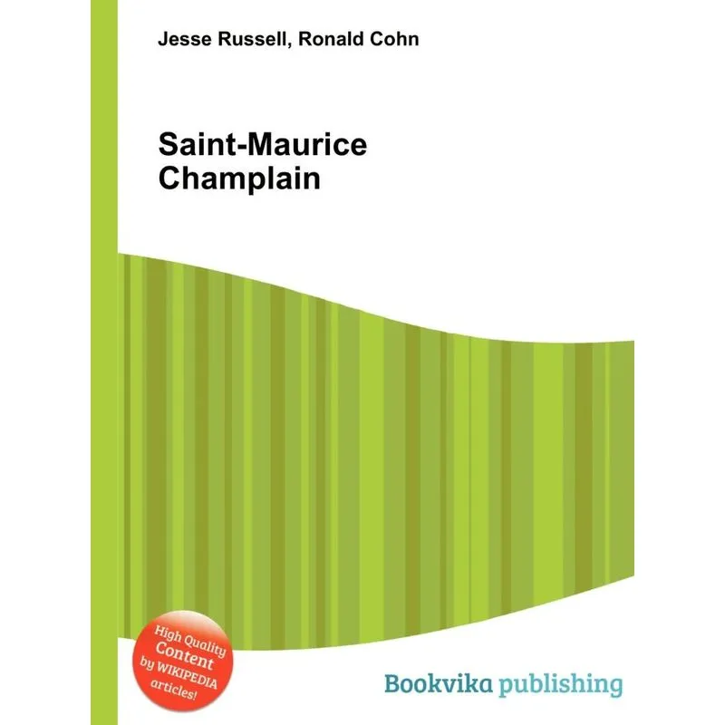 Saint-Maurice Champlain