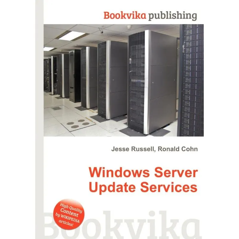Windows Server Update Services. Windows Server Update Services