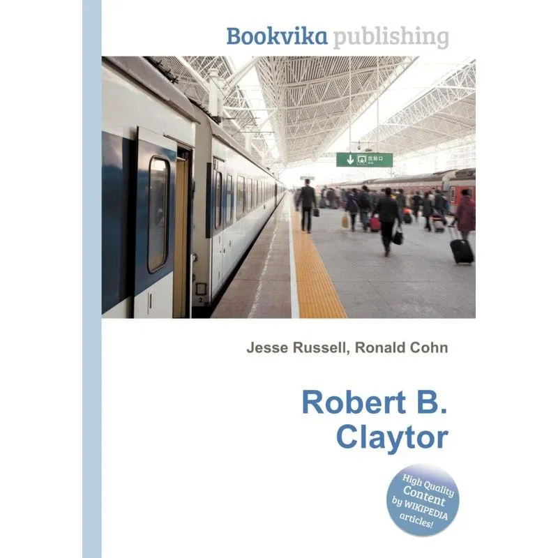 Robert B. Claytor