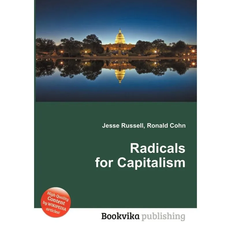 Radicals for Capitalism