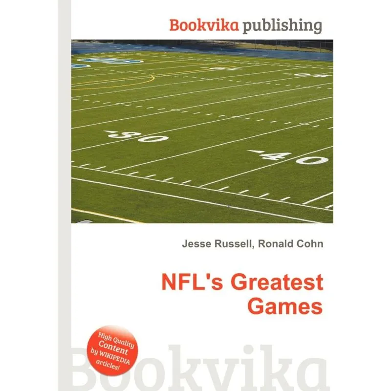 NFLs Greatest Games