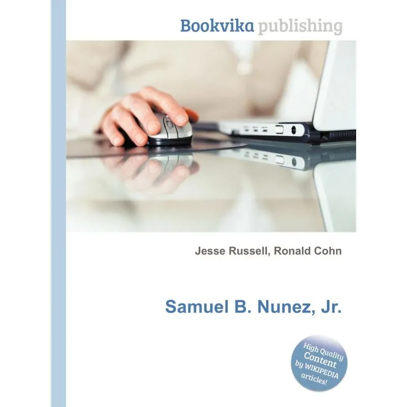 Samuel B. Nunez, Jr.