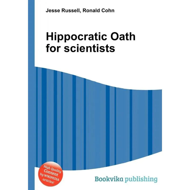 Hippocratic Oath For Scientists