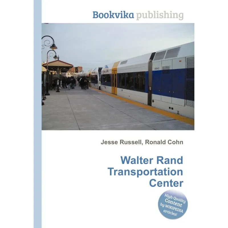 Walter Rand Transportation Center