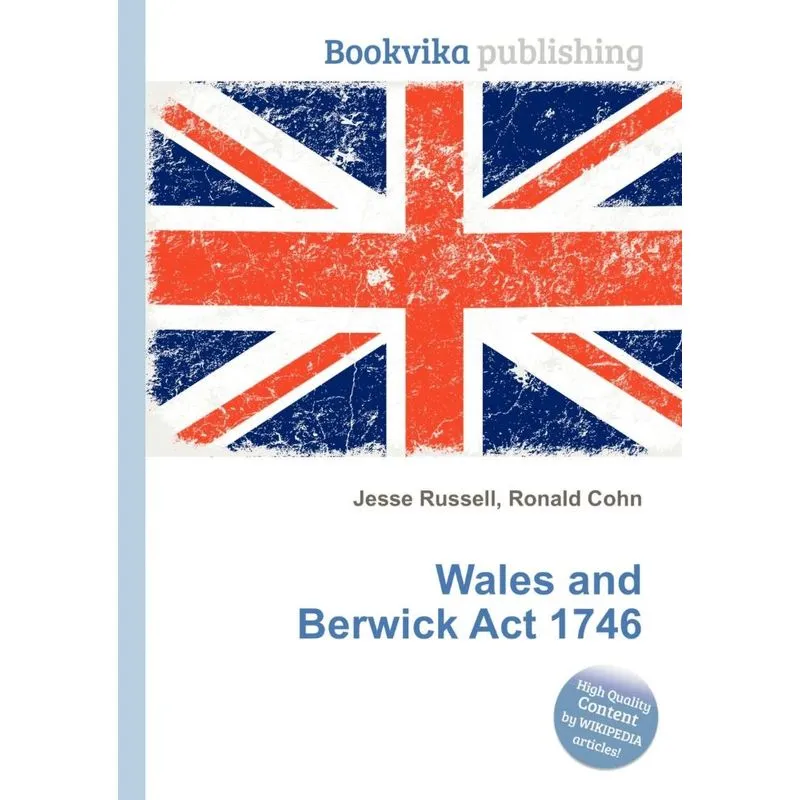 Wales And Berwick Act 1746