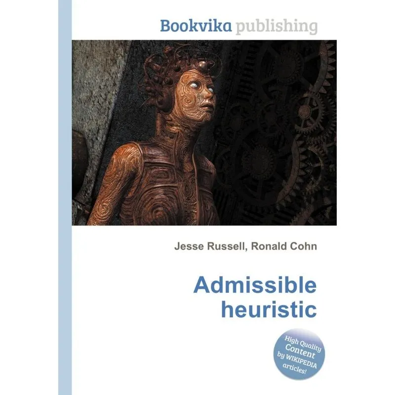 Admissible Heuristic