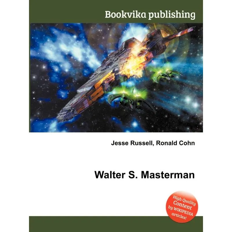 Walter S. Masterman