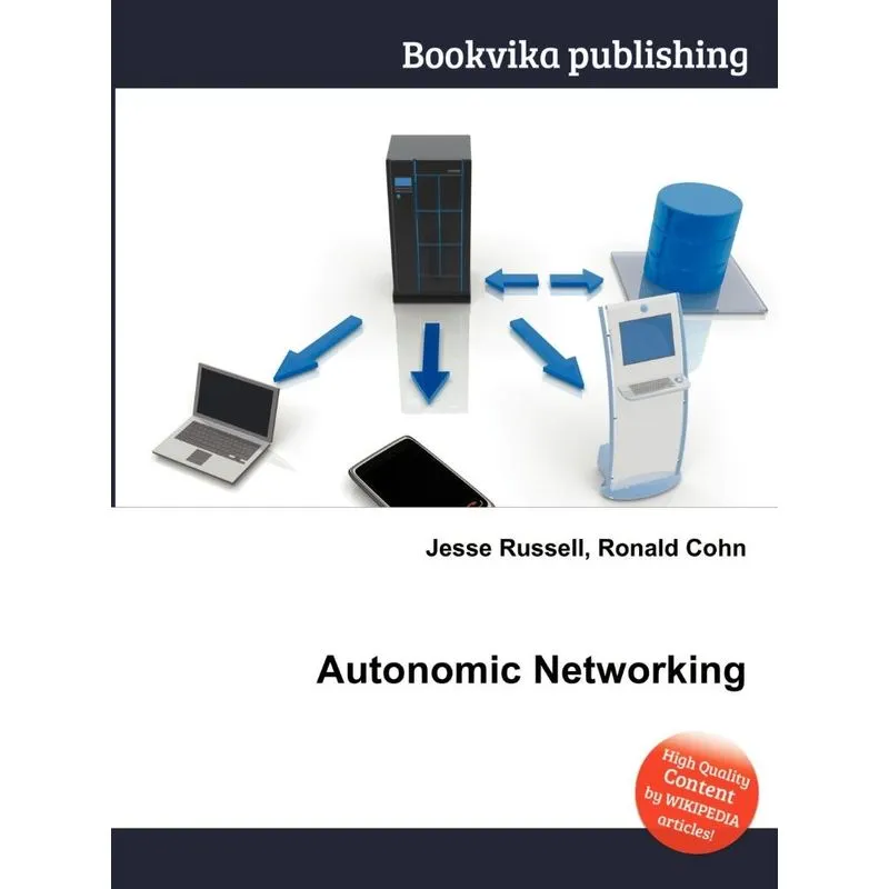 Autonomic Networking