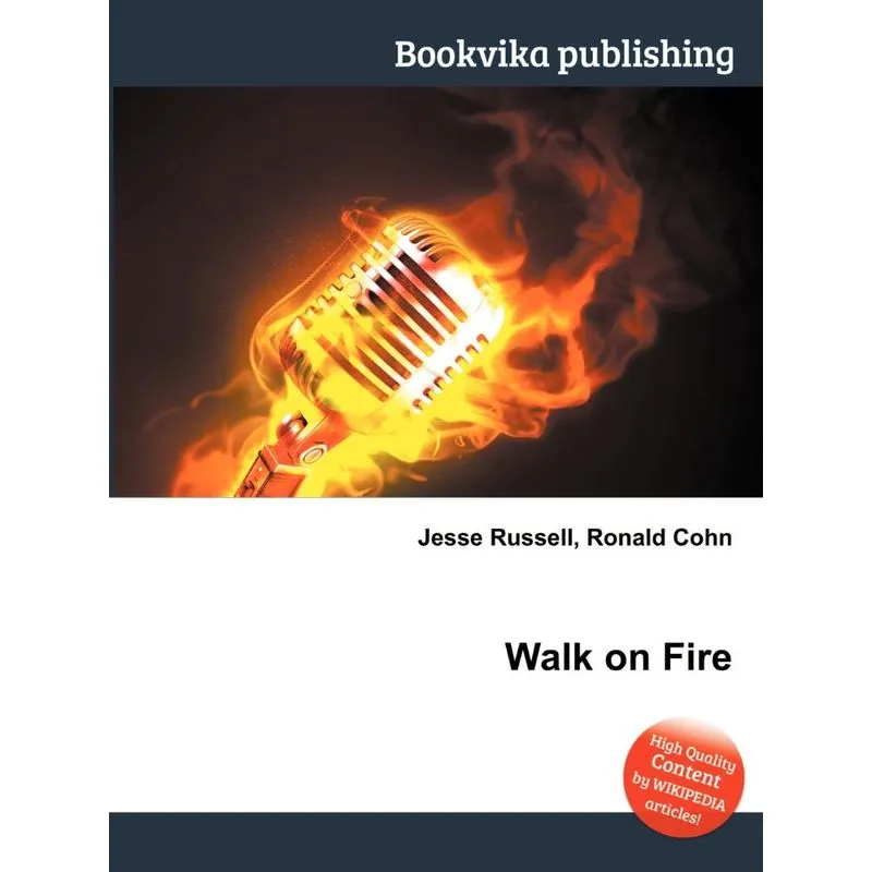 Walk on Fire