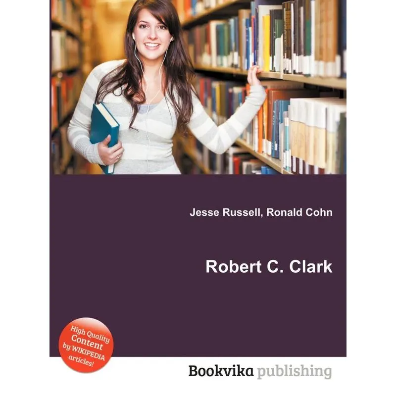 Robert C. Clark