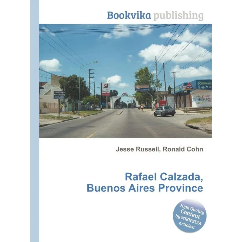 Rafael Calzada, Buenos Aires Province