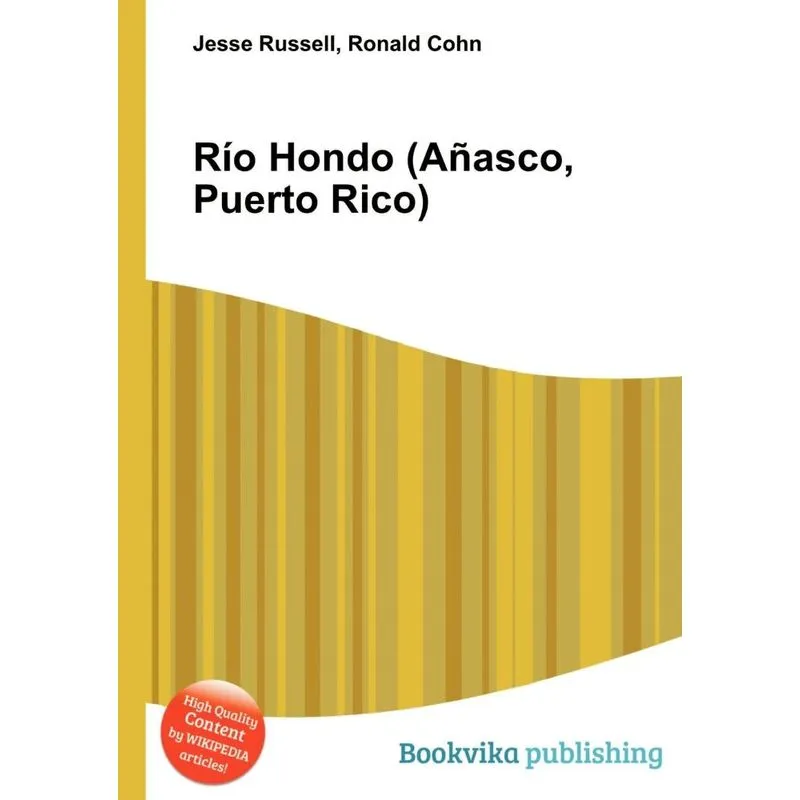Rio Hondo (anasco, Puerto Rico)