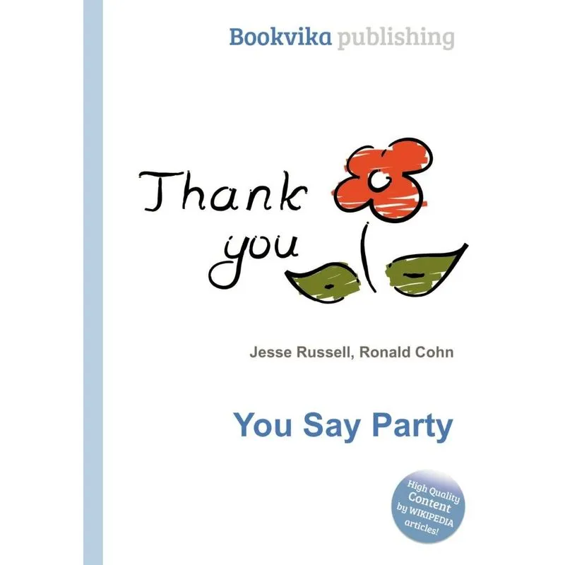 You Say Party