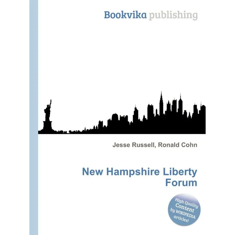 New Hampshire Liberty Forum