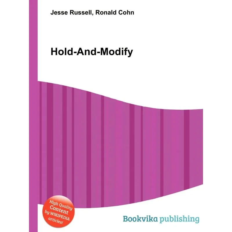 Hold-And-Modify