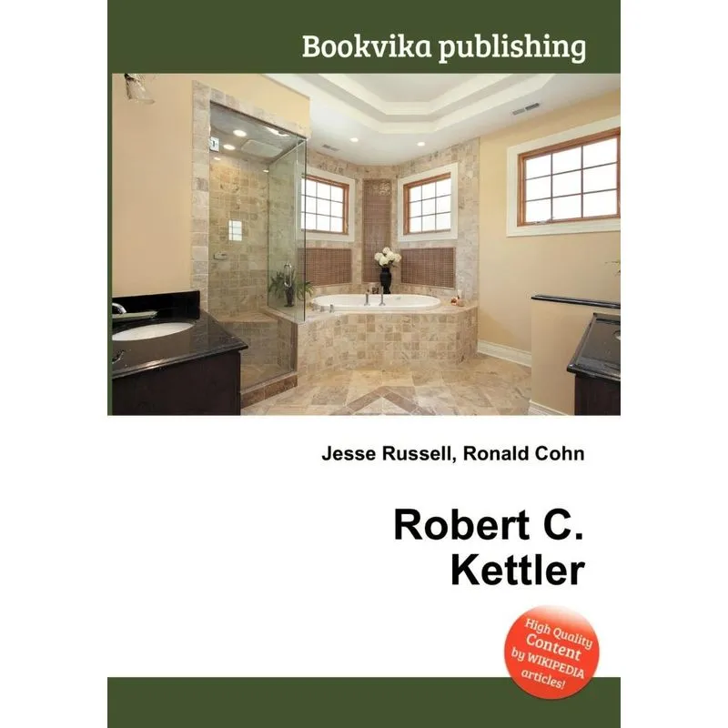 Robert C. Kettler
