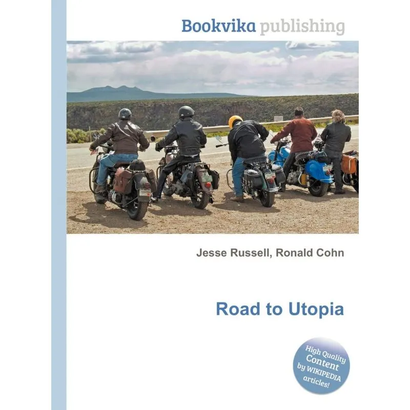 Road To Utopia