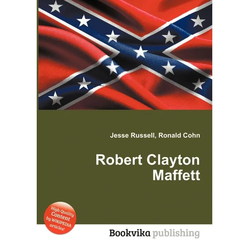 Robert Clayton Maffett