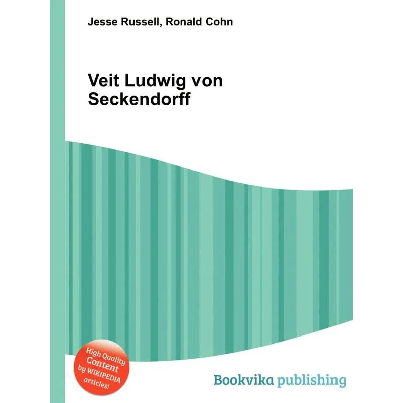 Veit Ludwig Von Seckendorff
