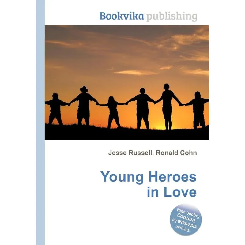 Young Heroes in Love