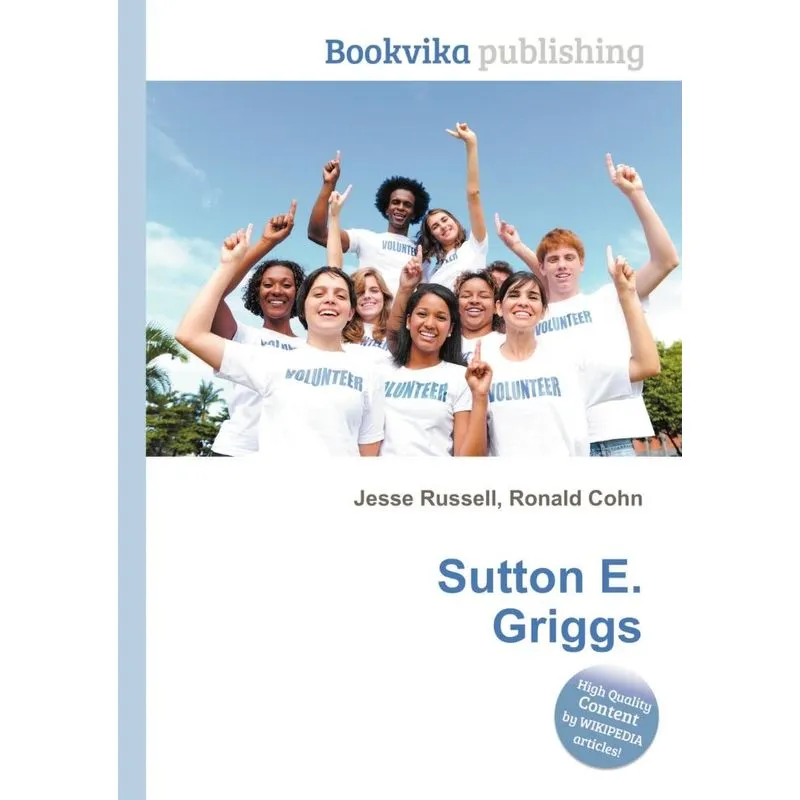 Sutton E. Griggs