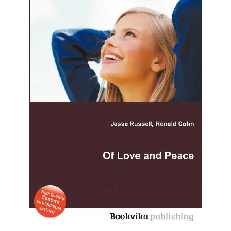 Of Love and Peace