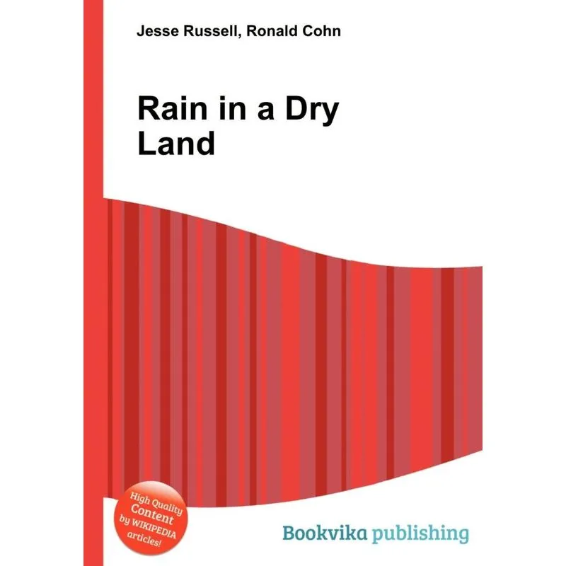 Rain in a Dry Land