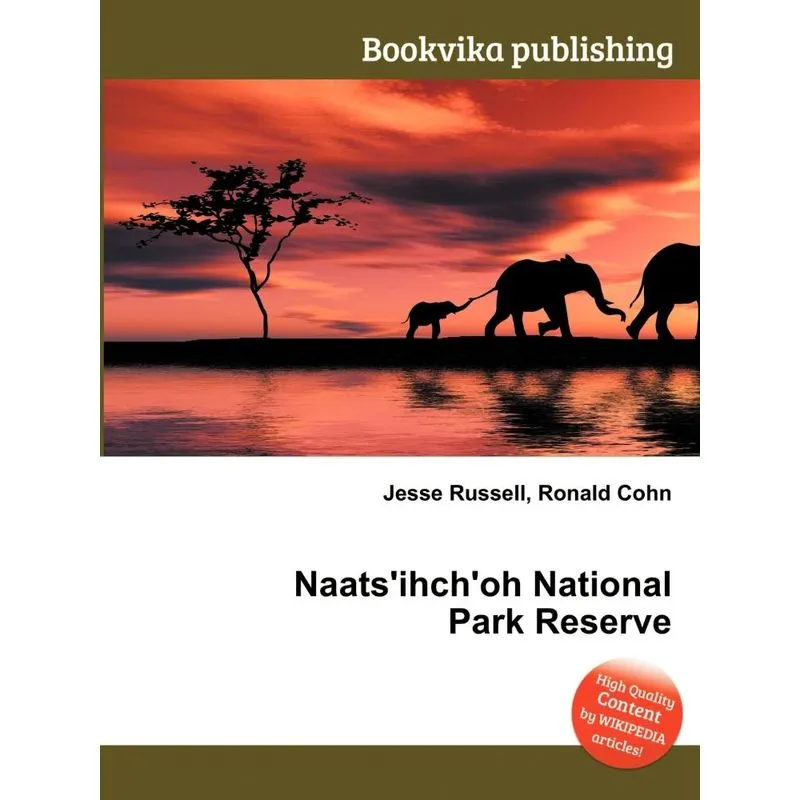 Naatsihchoh National Park Reserve