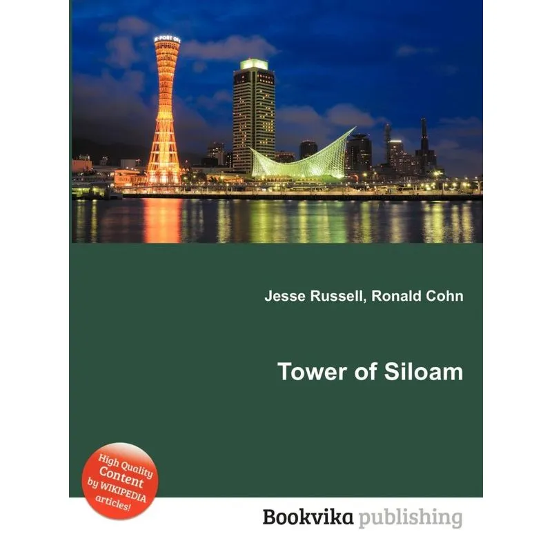 Tower Of Siloam