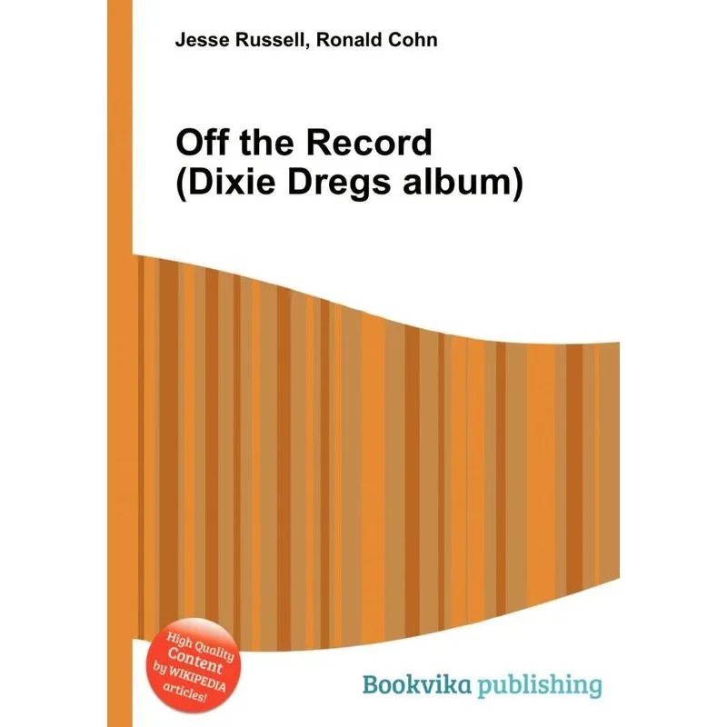Off The Record (dixie Dregs Album)