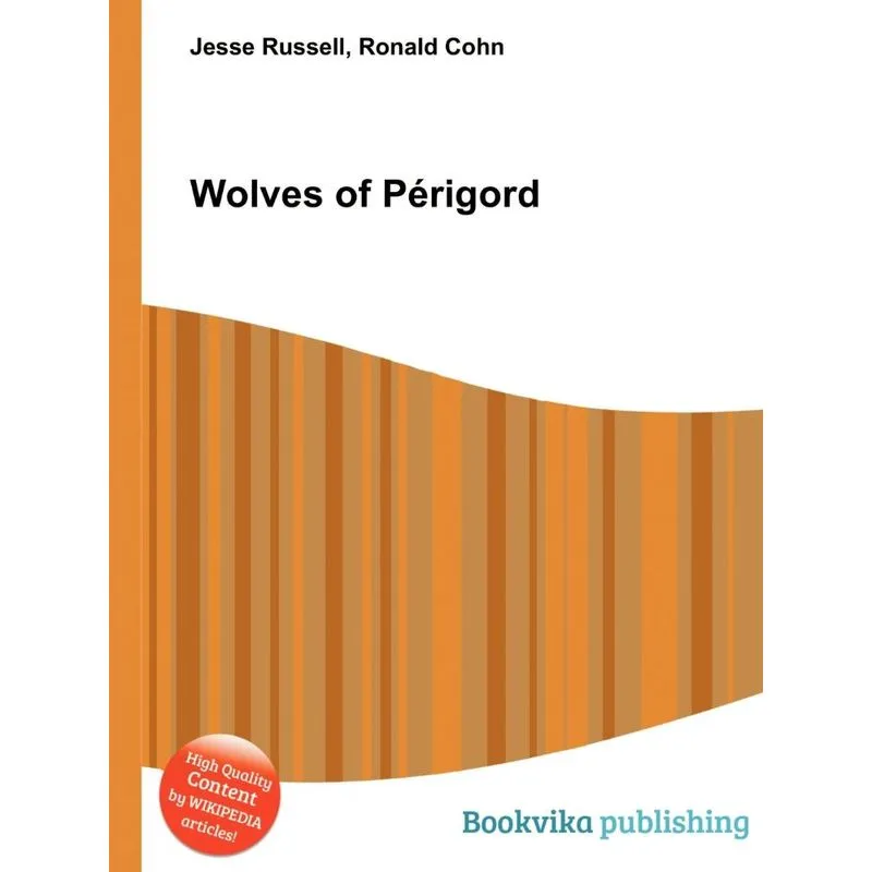 Wolves of Perigord
