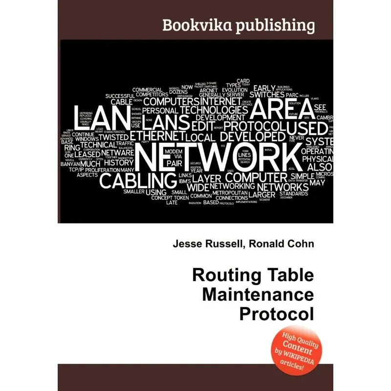 Routing Table Maintenance Protocol