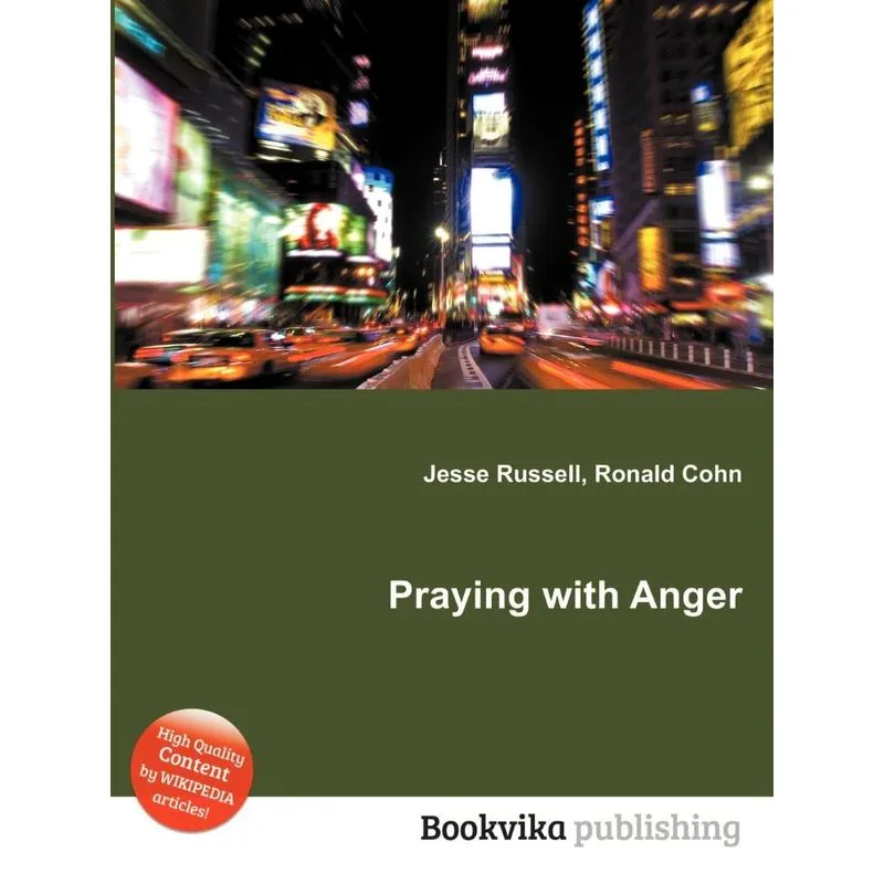 Praying with Anger