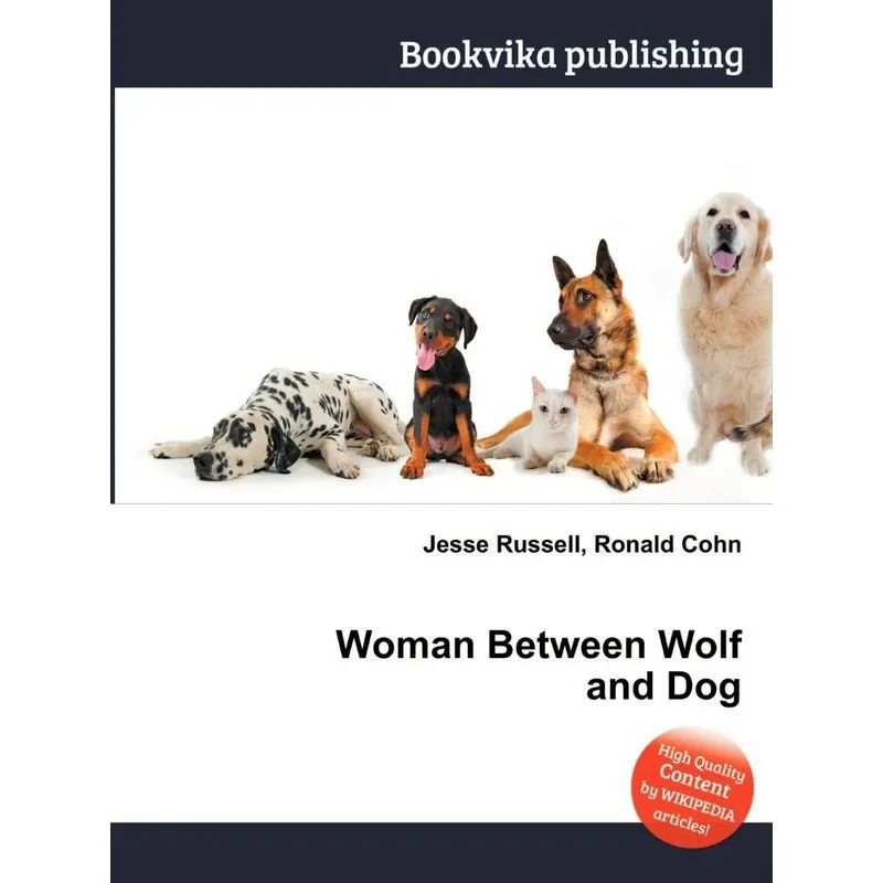 Woman Between Wolf and Dog