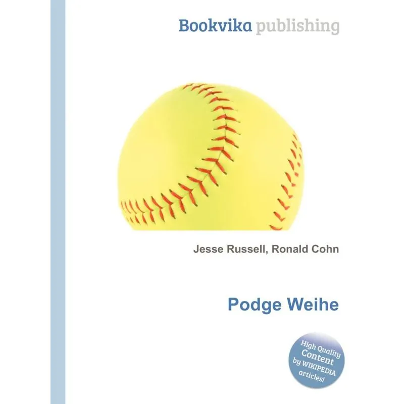 Podge Weihe