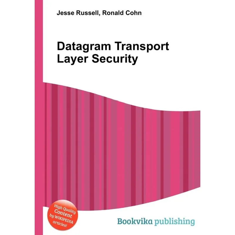 Datagram Transport Layer Security