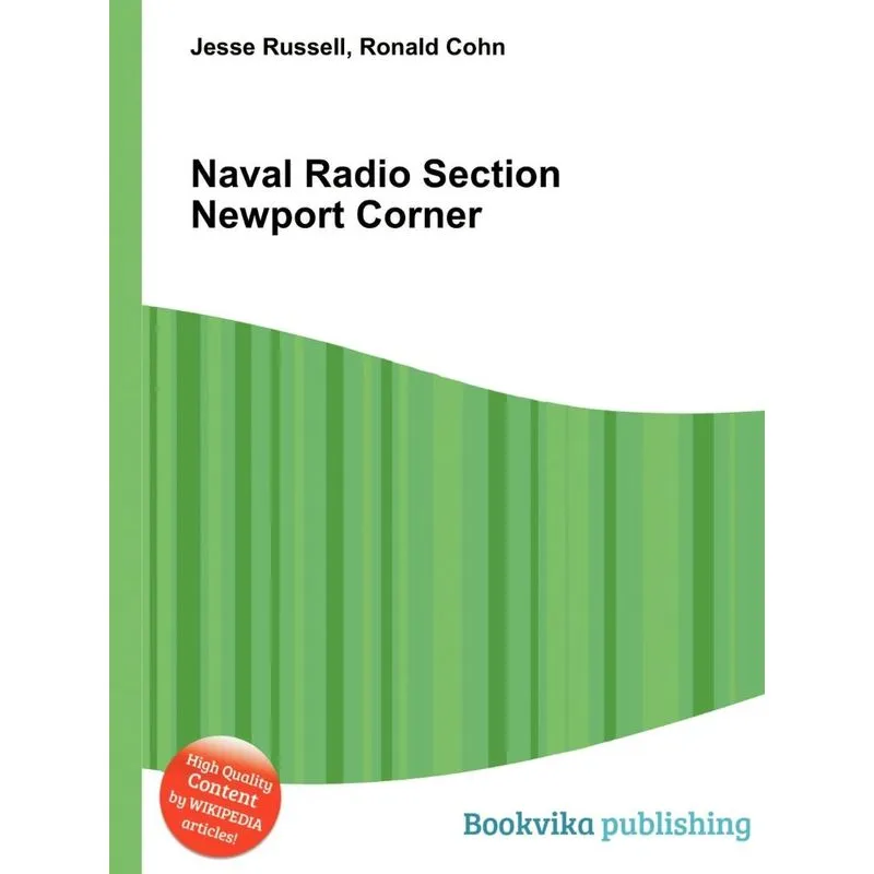 Naval Radio Section Newport Corner
