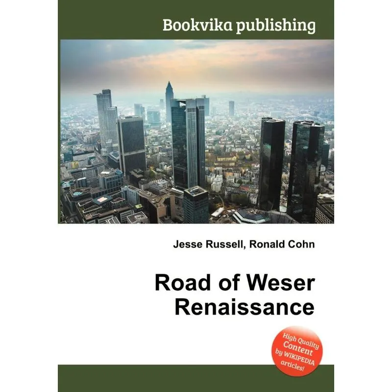 Road of Weser Renaissance