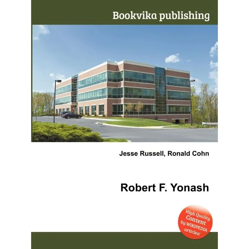 Robert F. Yonash