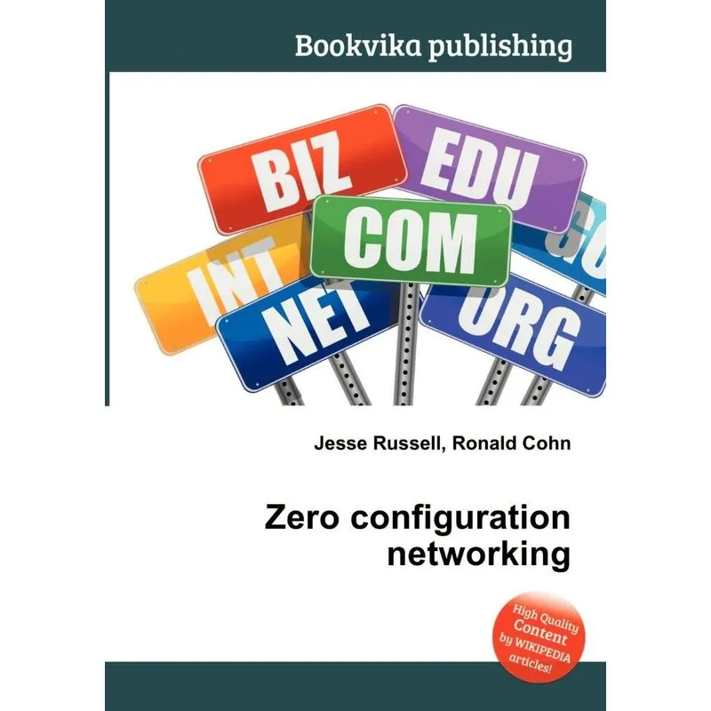 Zero Configuration Networking