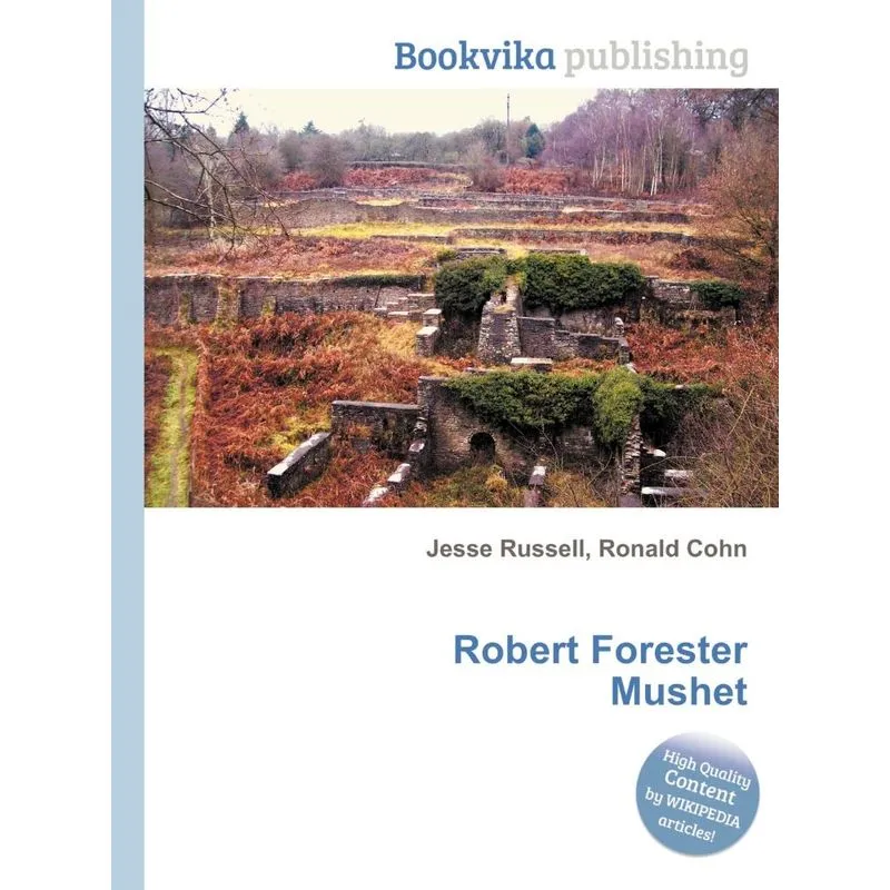 Robert Forester Mushet