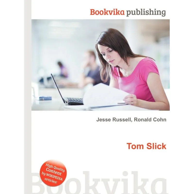 Tom Slick