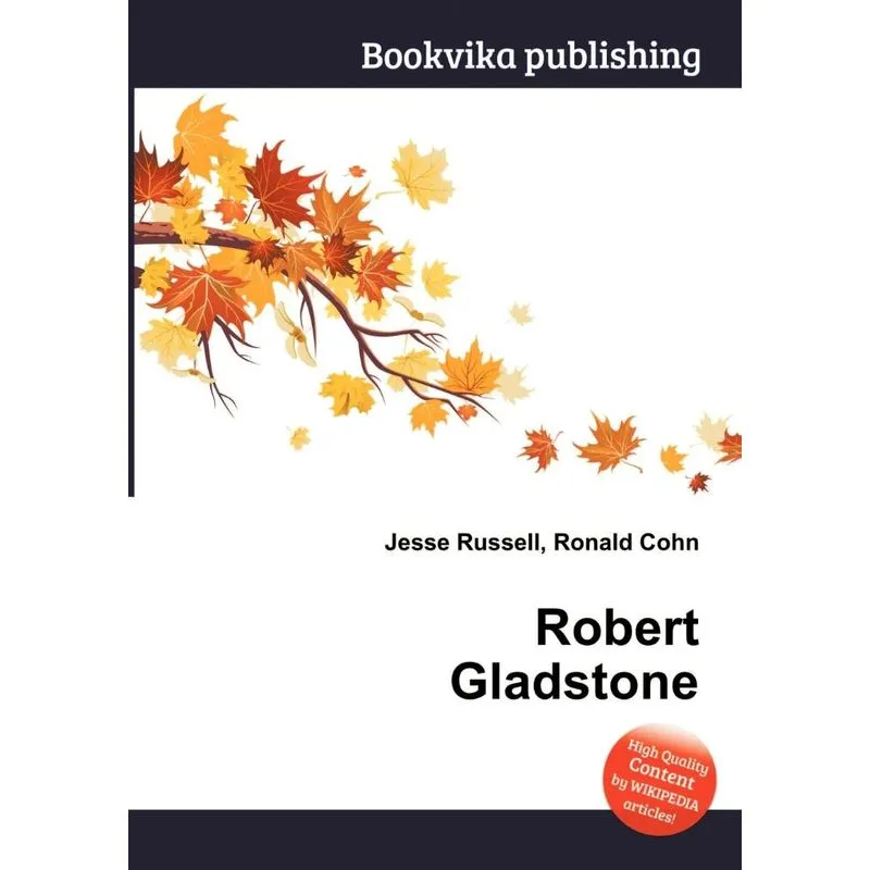 Robert Gladstone