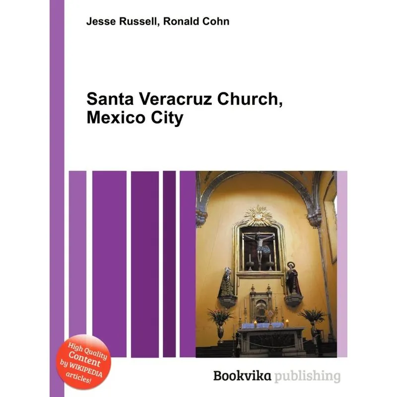 Santa Veracruz Church, Mexico City