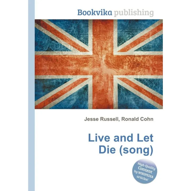 Live and Let Die (Song)