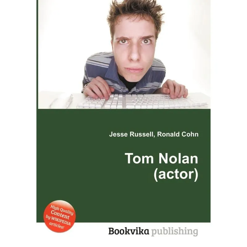 Tom Nolan (Actor)