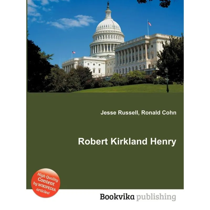 Robert Kirkland Henry