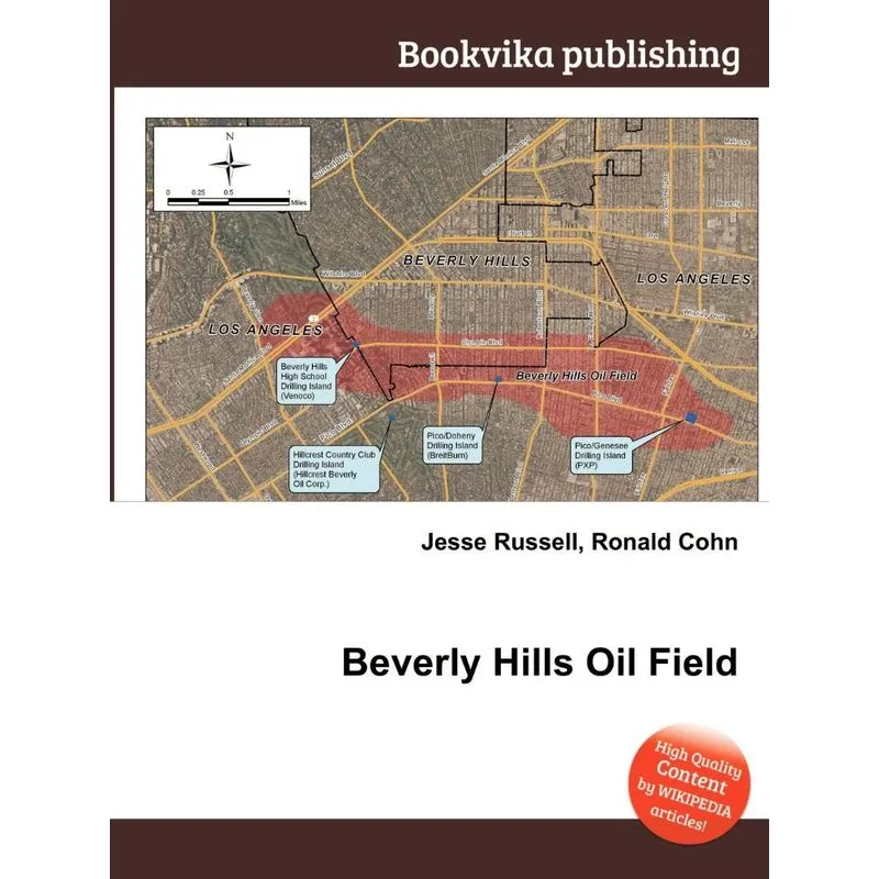 Beverly Hills Oil Field