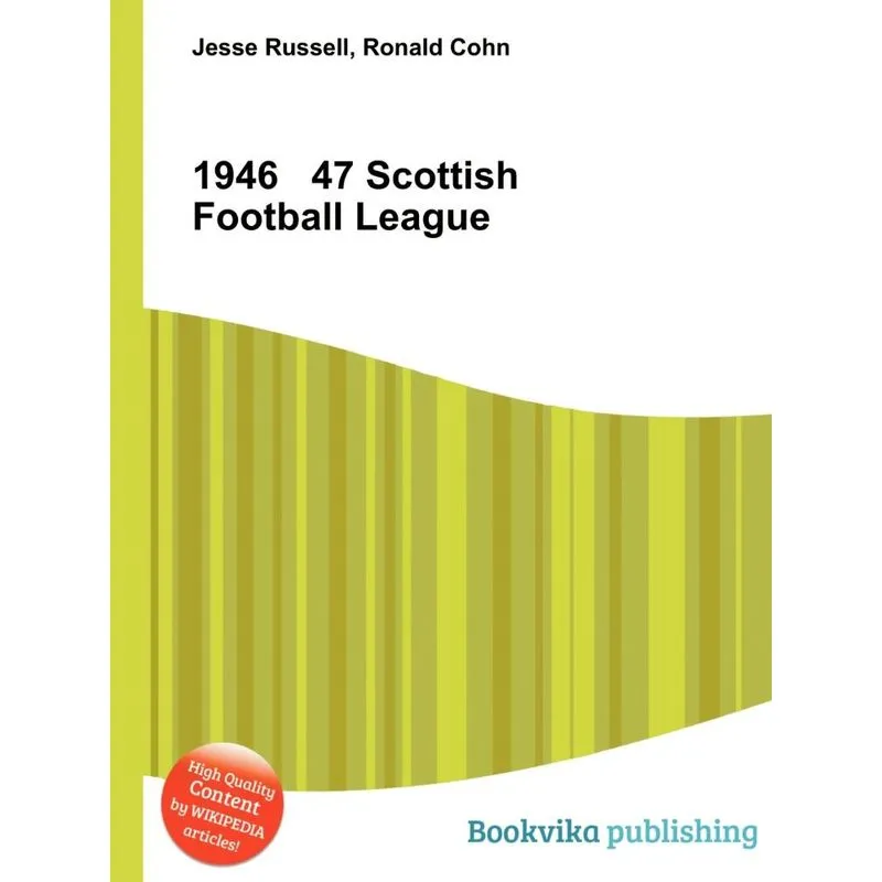 1946 47 Scottish Football League